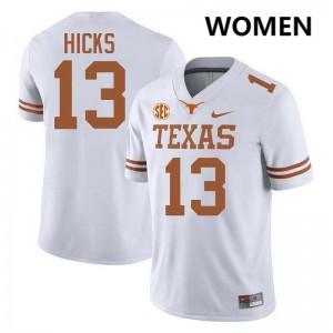Women's Zelus Hicks White Texas Longhorns #13 Football University Jersey 896538-484